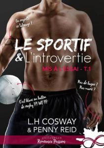 Rugby T1 Le sportif et l'introvertie de Penny Reid et L.H. Cosway